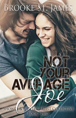 Not Your Average Joe by Brooke St James