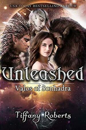 Unleashed by Tiffany Roberts