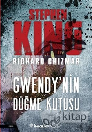 Gwendy'nin Düğme Kutusu by Stephen King, Richard Chizmar
