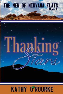 Thanking Stars by Kathy O'Rourke