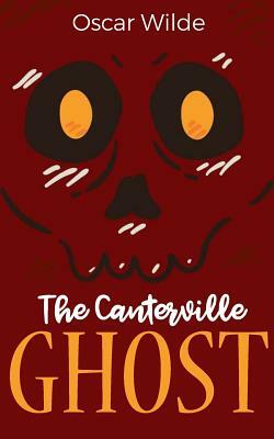 The Canterville Ghost by Oscar Wilde