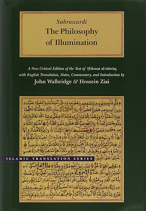 The Philosophy of Illumination by Suhrawardi