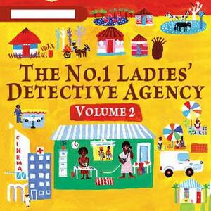 The No. 1 Ladies' Detective Agency 2: The Maid & Tears of the Giraffe by Alexander McCall Smith