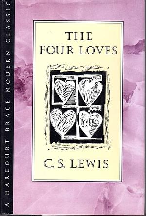 The Four Loves by C.S. Lewis