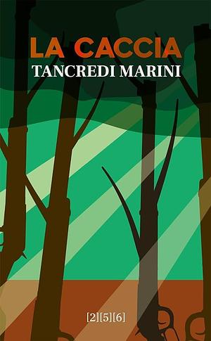 La caccia by Tancredi Marini