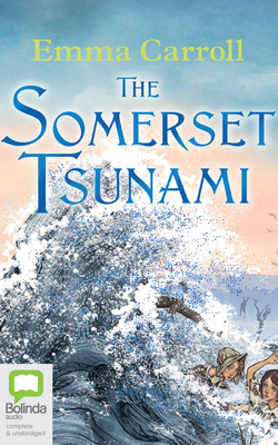 The Somerset Tsunami by Emma Carroll