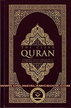 The Clear Quran by Dr Mustafa Khattab by Anonymous