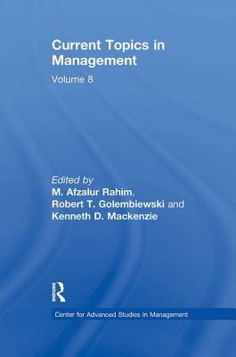 Current Topics in Management: Volume 8 by 