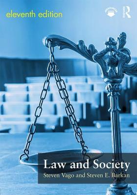 Law and Society by Steven Vago, Steven E. Barkan