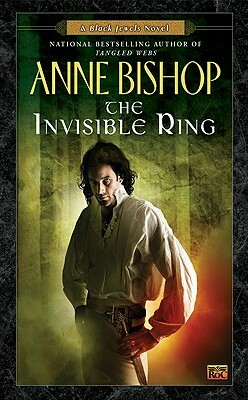 The Invisible Ring by Anne Bishop