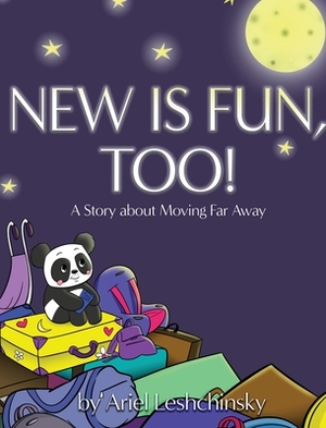 New is Fun, Too by Ariel Leshchinsky