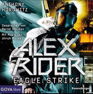 Eagle Strike by Anthony Horowitz