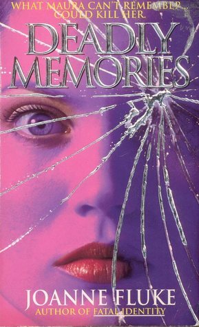 Deadly Memories by Joanne Fluke