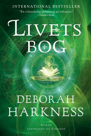 Livets bog by Deborah Harkness