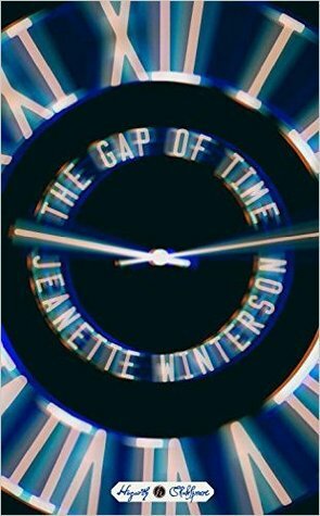 The Gap of Time by Jeanette Winterson