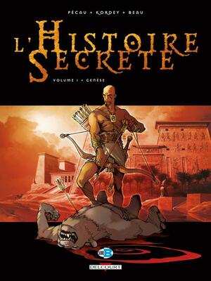 L'Histoire secrète - Tome 1: Genèse by Jean-Pierre Pécau