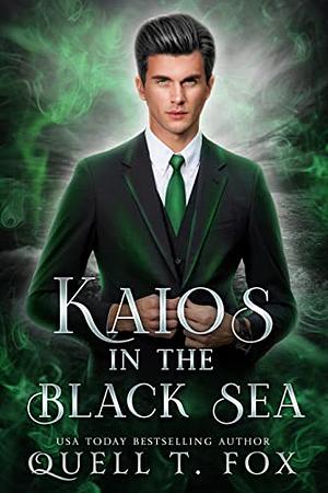 Kaios in the Black Sea by Quell T. Fox