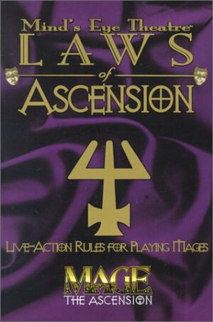 Laws of Ascension by Jess Heinig, Peter Woodworth, Martin Hackleman