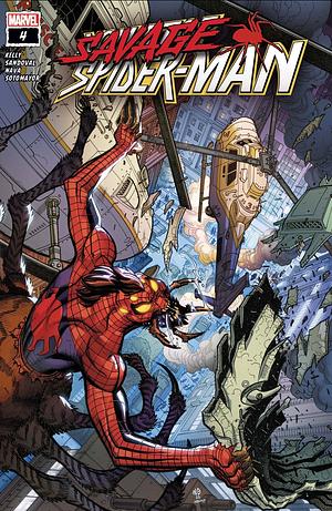 Savage spiderman vol 4 by Joe Kelly