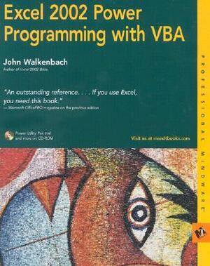 Excel 2002 Power Programming with VBA by John Walkenbach