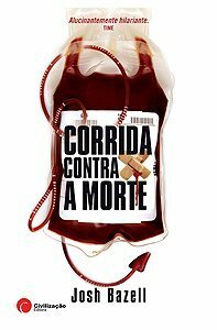 Corrida contra a morte by Josh Bazell