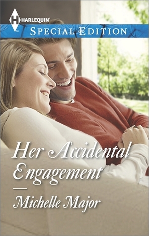 Her Accidental Engagement by Michelle Major
