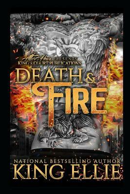 Death & Fire: The Evolved Series Book 1 by King Ellie