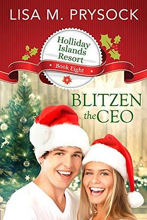 Blitzen the CEO by Lisa M. Prysock, Lisa M. Prysock