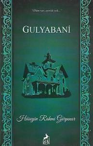 Gulyabani by Sevengül Sönmez, Hüseyin Rahmi Gürpınar