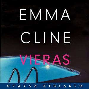 Vieras by Emma Cline