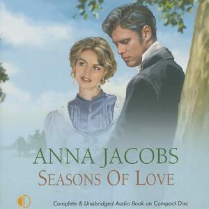 Seasons of Love by Anna Jacobs