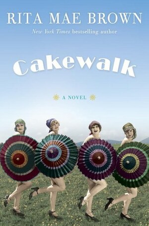 Cakewalk by Rita Mae Brown