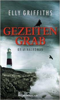 Gezeitengrab by Elly Griffiths, Tanja Handels