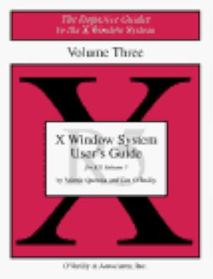 X Window System User's Guide: For X11 Release 5 by Valerie Quercia, Tim O'Reilly