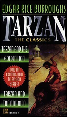 Tarzan and the Golden Lion/Tarzan and the Ant Men by Edgar Rice Burroughs