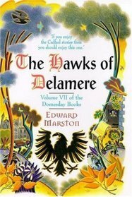The Hawks of Delamere by Edward Marston