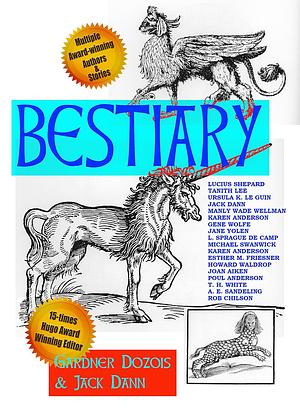 Bestiary! by Jack Dann, Gardner Dozois