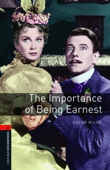 The Importance of Being Earnest (Oxford Bookworms Playscripts) by Clare West, Oscar Wilde, Susan Kingsley
