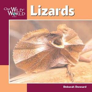Lizards by Deborah Dennard