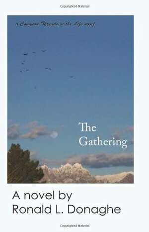 The Gathering by Ronald L. Donaghe