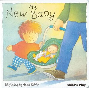 My New Baby by Annie Kubler