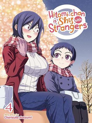 Hitomi-chan is Shy With Strangers, Volume 4 by Chorisuke Natsumi