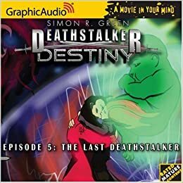The Last Deathstalker by Simon R. Green