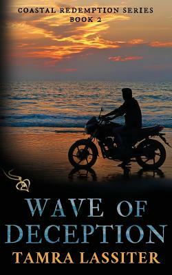 Wave of Deception by Tamra Lassiter