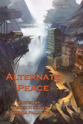 Alternate Peace by Juliet E. McKenna, Kristine Kathryn Rusch, Kari Sperring