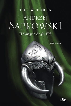Il sangue degli Elfi by Andrzej Sapkowski