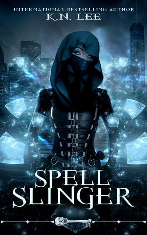 Spell Slinger by K.N. Lee