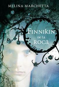 Finnikin de la roca by Melina Marchetta