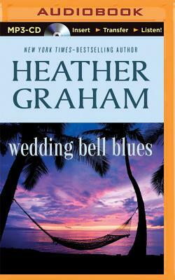 Wedding Bell Blues by Heather Graham