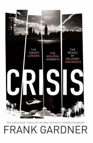 Crisis by Frank Gardner